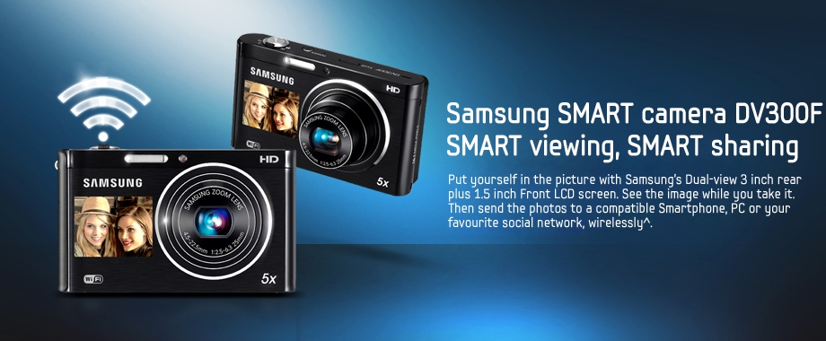 Samsung SMART CAMERA DV300F Smart viewing, smart sharing 